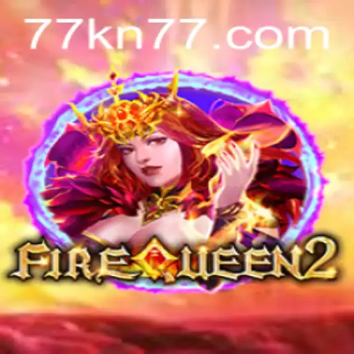 Unleashing the Excitement of FireQueen2: A Comprehensive Guide to This Thrilling Game